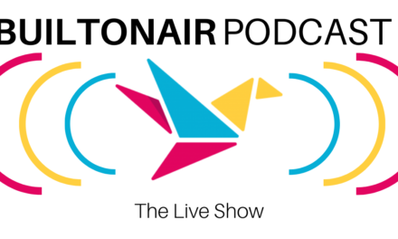 BuiltOnAir Podcast: S8E7